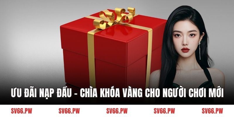 ưu đãi nạp đầu